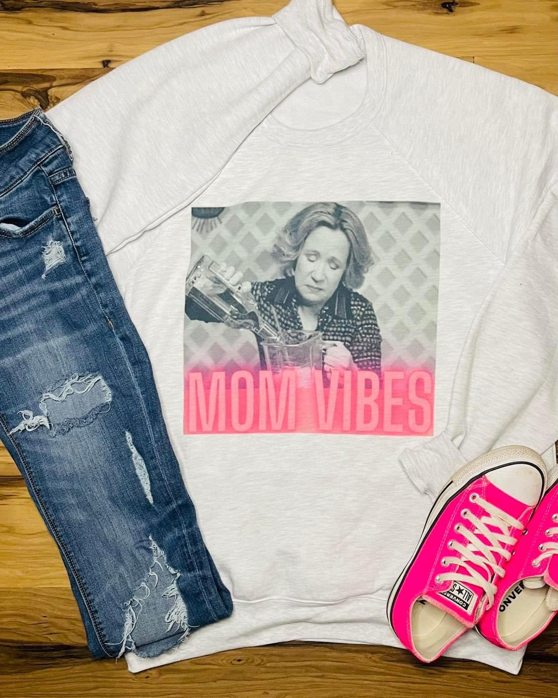 Mom Vibes Sweatshirt - Kitty Foreman