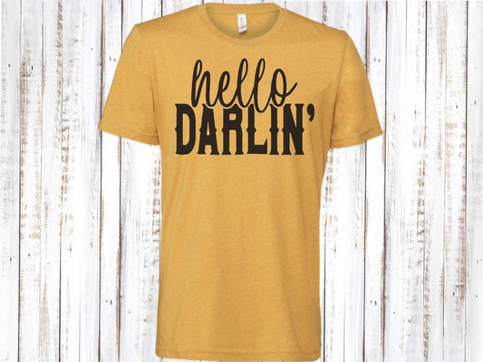 Hello Darlin'