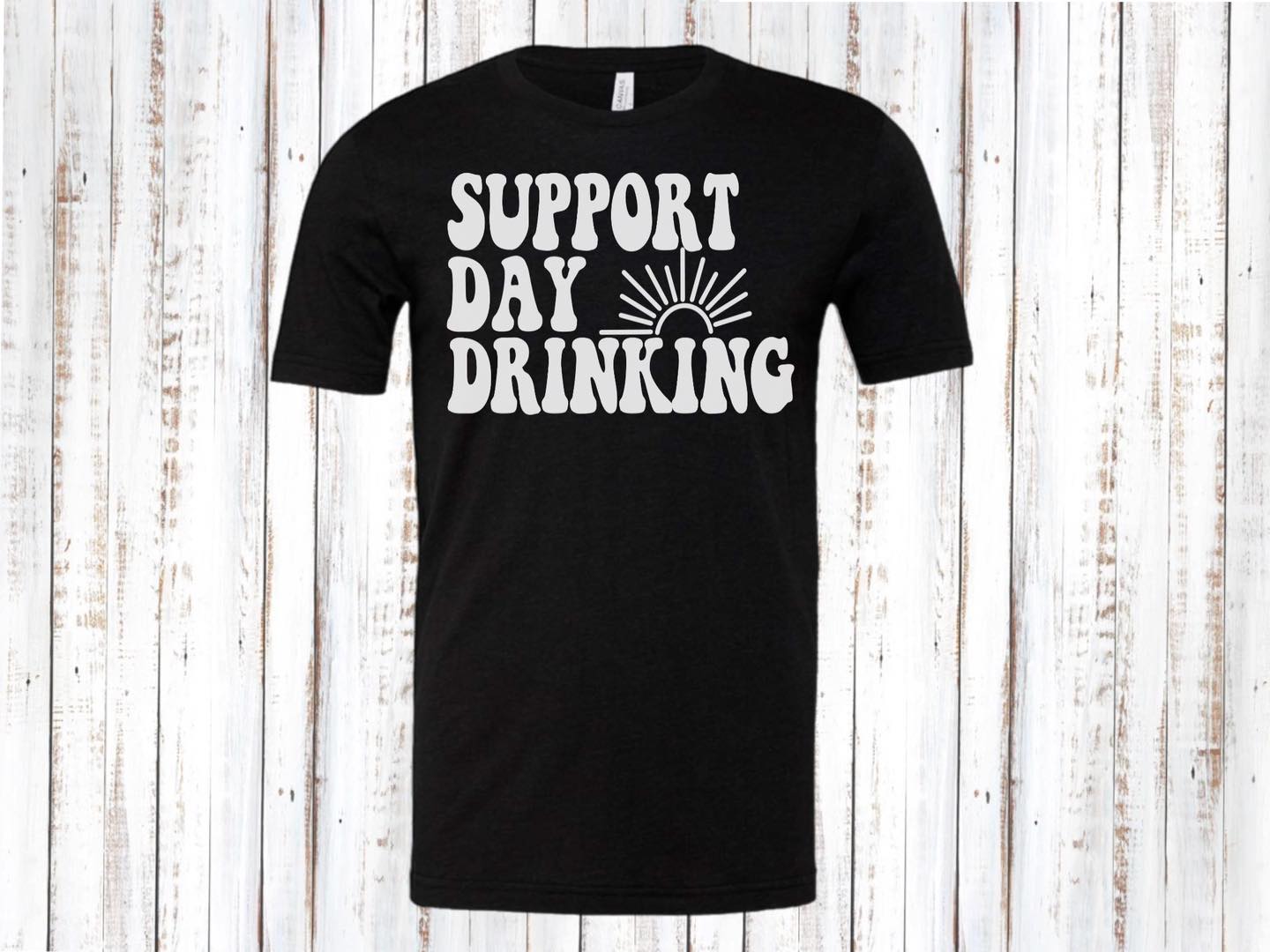 Support Day Drinking