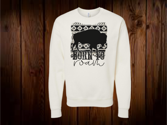 Born to Roam Sweatshirt