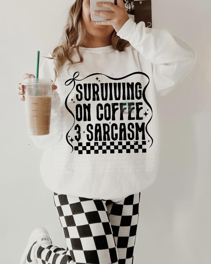 Surviving on Sarcasm and Coffee
