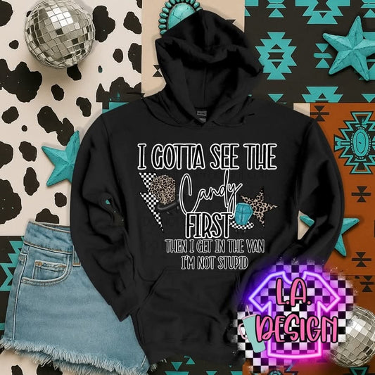 I Gotta See The Candy First