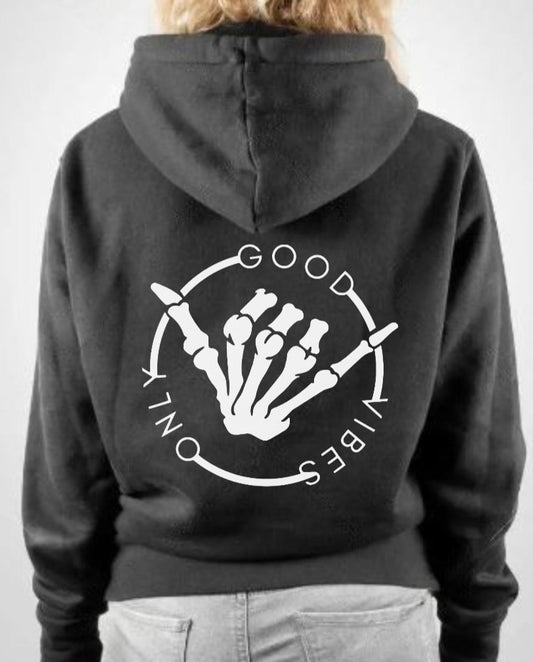 Good Vibes Only Hoodie