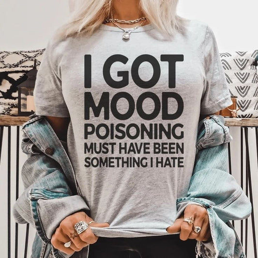 I Got Mood Poisoning