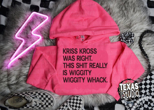 Wiggity Wiggity Whack