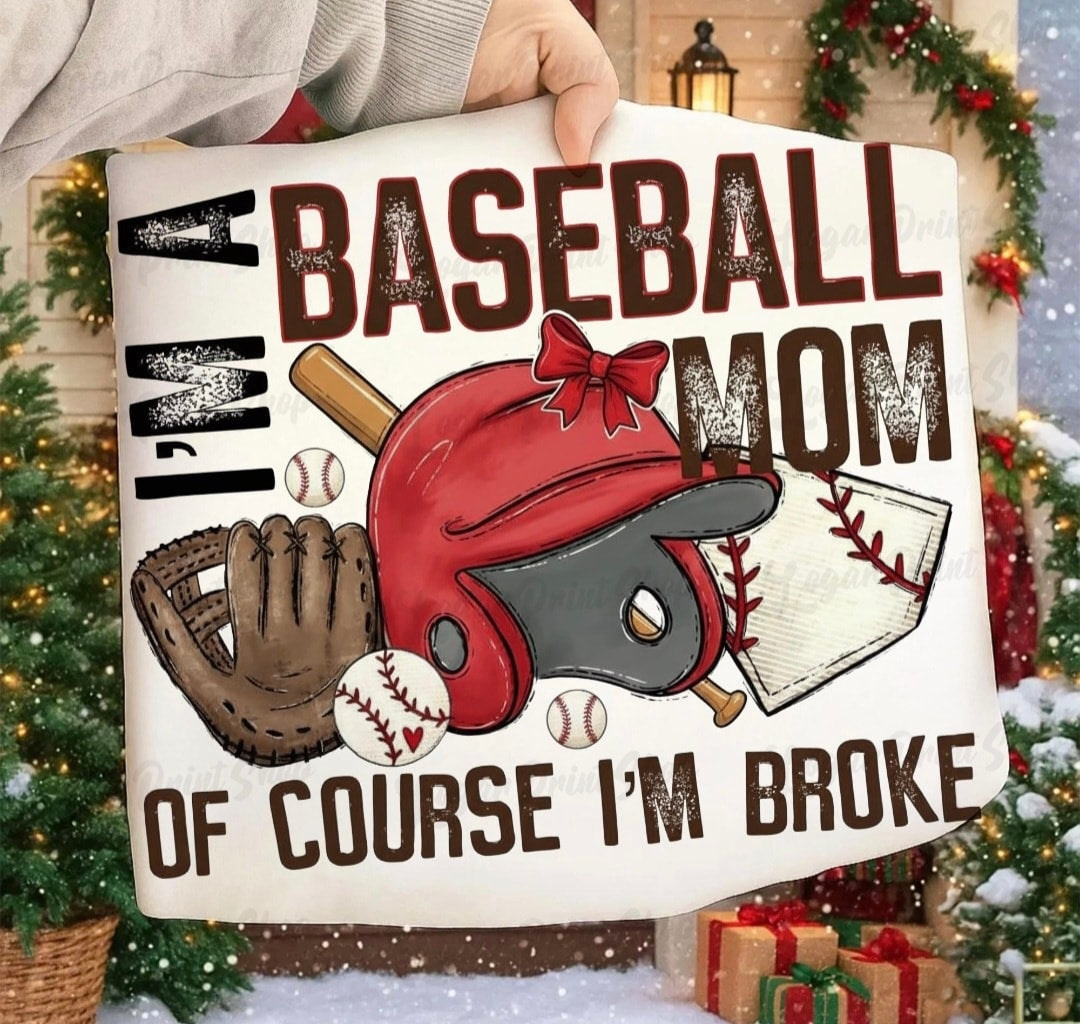 Baseball Mom - Always Broke