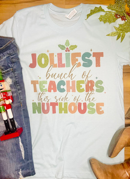 Jolliest Bunch of Teachers