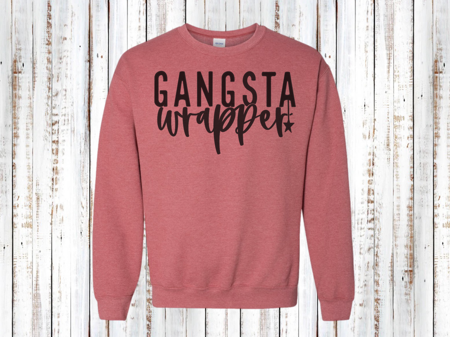 Gangsta Wrapper Sweatshirt