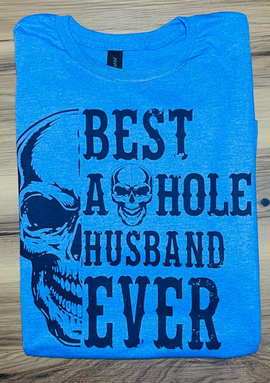 Best Asshole Husband Ever