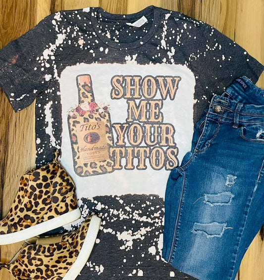 Show Me Your Titos