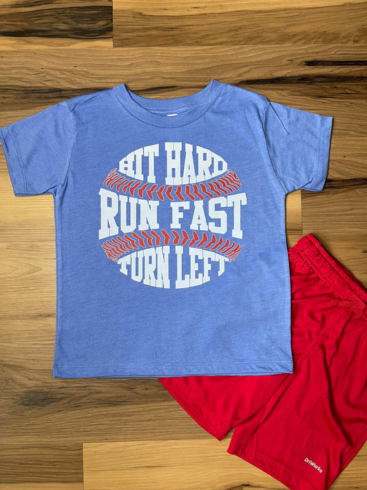 Hit Hard, Run Fast. Turn Left.